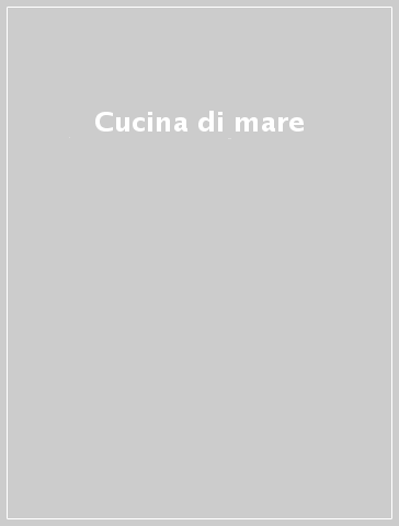 Cucina di mare