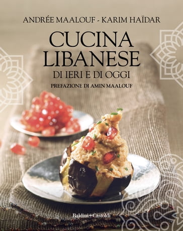 Cucina libanese - Andrée Maalouf