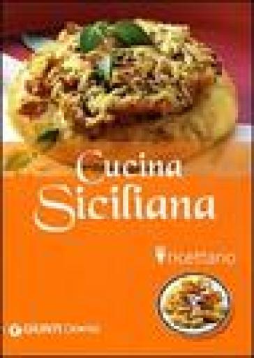 Cucina siciliana. Ricettario - Cinzia Codeluppi