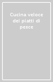 Cucina veloce dei piatti di pesce