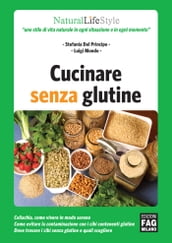 Cucinare senza glutine