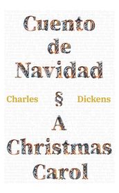 Cuento de Navidad - A Christmas Carol