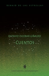 Cuentos de Octavio Escobar Giraldo