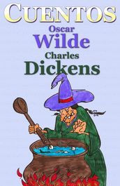 Cuentos de Oscar Wilde y Charles Dickens