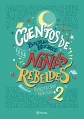 Cuentos de buenas noches para niñas rebeldes 2