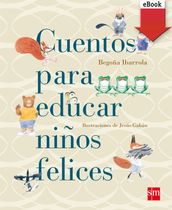 Cuentos para educar niños felices