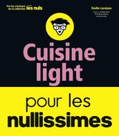 Cuisine light pour les nullissimes