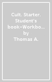 Cult. Starter. Student s book-Workbook. Per le Scuole superiori. Con DVD. Con e-book. Con espansione online. Vol. 1
