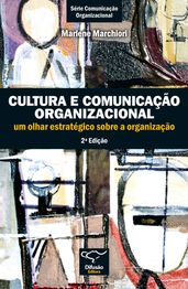 Cultura e comunicação organizacional