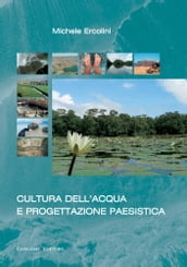 Cultura dell acqua e progettazione paesistica