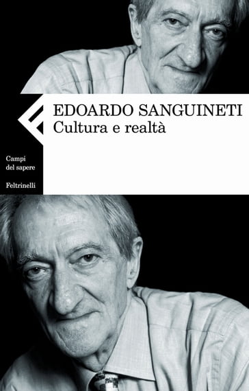 Cultura e realtà - Edoardo Sanguineti