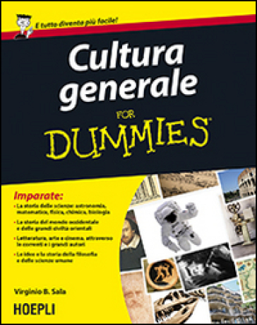 Cultura generale For Dummies - Virginio B. Sala