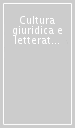 Cultura giuridica e letteratura nella costruzione dell Europa