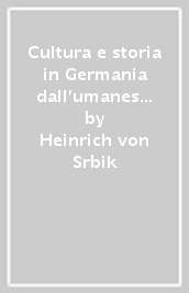 Cultura e storia in Germania dall umanesimo ad oggi