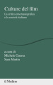 Culture del film. La critica cinematografica e la società italiana