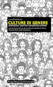 Culture di genere. Narrazioni, identità e percorsi dei giovani