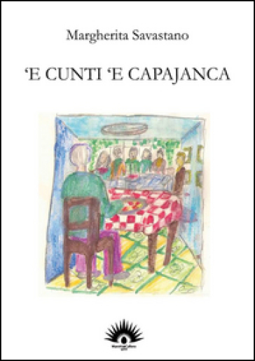 Cunti 'e Capajanca ('E) - Margherita Savastano