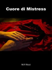 Cuore di Mistress