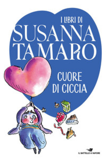 Cuore di ciccia - Susanna Tamaro