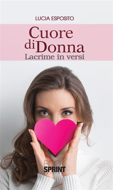 Cuore di donna - Lucia Esposito