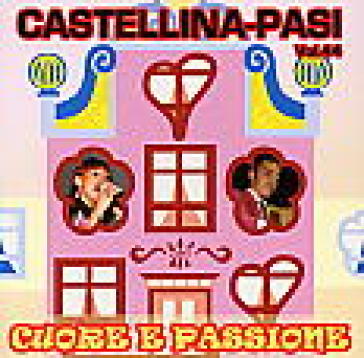 Cuore e passione - CASTELLINA PASI