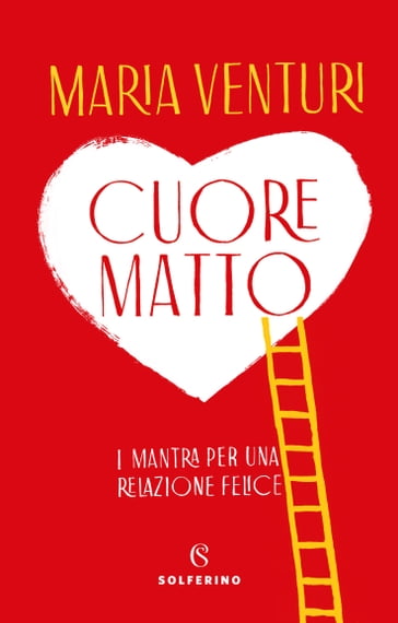 Cuore matto - Maria Venturi