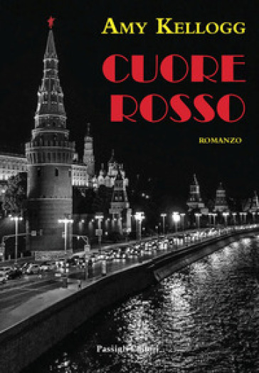 Cuore rosso - Amy Kellogg