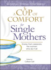 A Cup of Comfort for Single Mothers