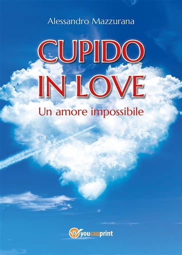 Cupido in love - Alessandro Mazzurana