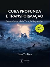 Cura profunda e transformação