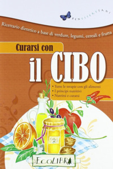 Curarsi con il cibo