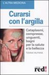 Curarsi con l argilla