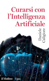 Curarsi con l intelligenza artificiale