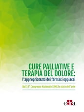 Cure palliative e terapia del dolore: l