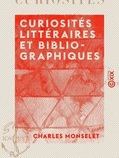 Curiosités littéraires et bibliographiques
