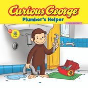 Curious George Plumber s Helper