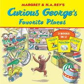 Curious George s Favorite Places