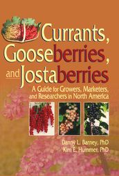 Currants, Gooseberries, and Jostaberries
