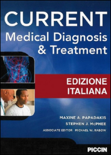 Current medical diagnosis & treatment - Maxine A. Papadakis