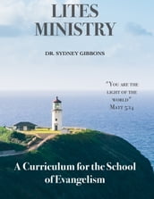 A Curriculum for the School of Evangelism
