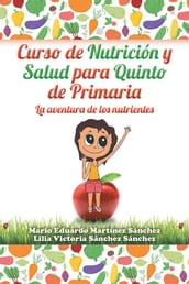 Curso De Nutrición Y Salud Para Quinto De Primaria