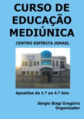 Curso de Educação Mediúnica do Centro Espírita Ismael