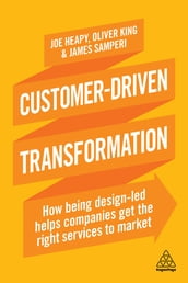 Customer-Driven Transformation