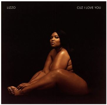 Cuz i love you (deluxe edt.) - LIZZO