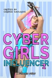 Cyber Girls: Influencer 1