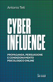 Cyber Influence