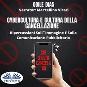 Cybercultura E Cultura Della Cancellazione