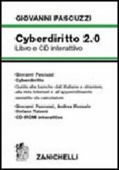 Cyberdiritto 2.0. Guida alle banche dati italiane e straniere, alla rete internet e all