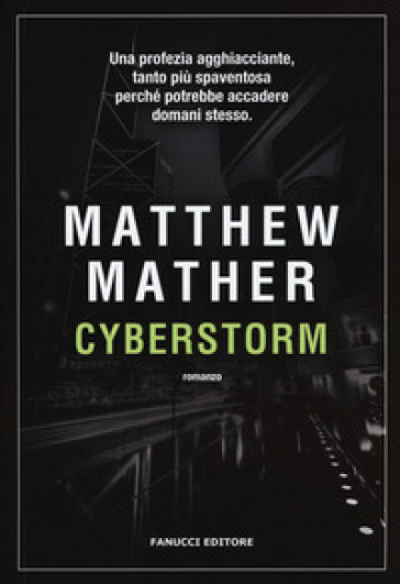 Cyberstorm - Matthew Mather