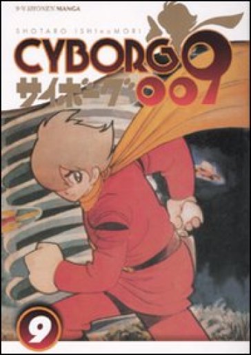 Cyborg 009. 9. - Shotaro Ishinomori